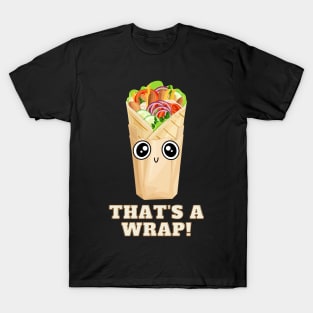 That's a wrap! T-Shirt